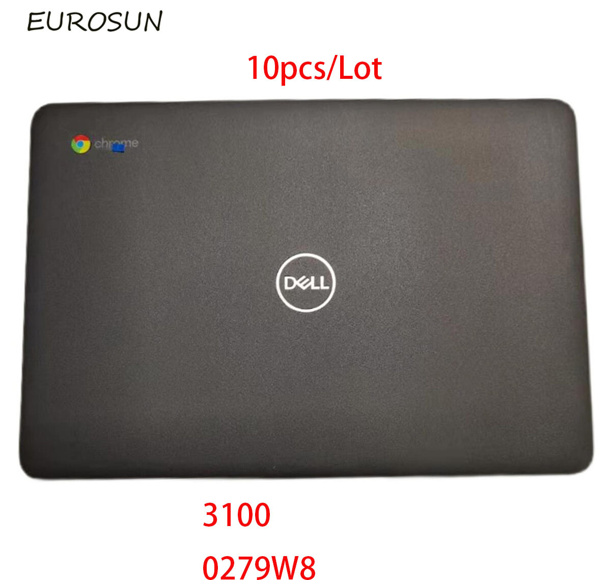 10PCS New Lcd Rear Cover Top Screen Case For Dell Chromebook 3100 2 In 1 0279W8