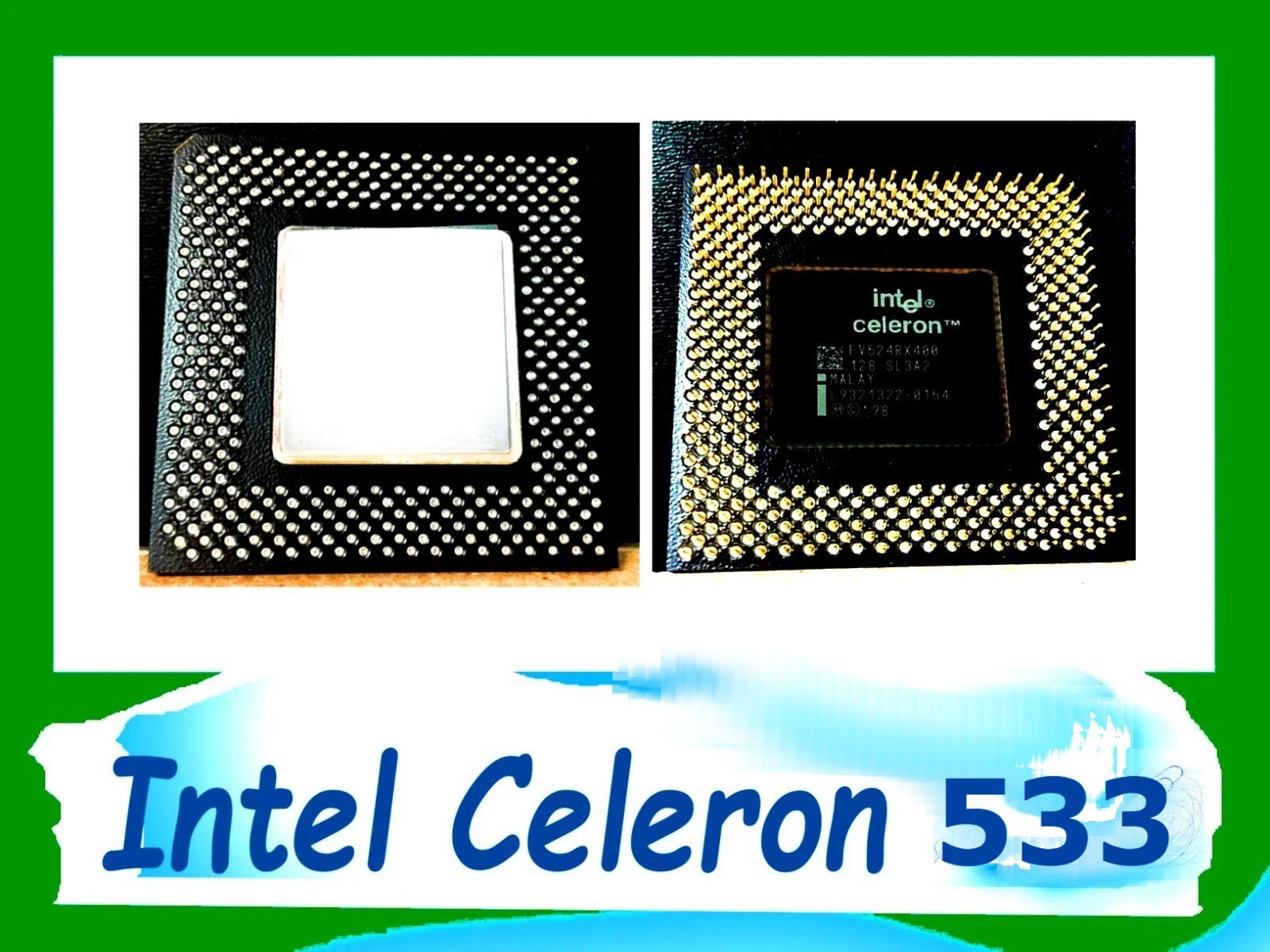 533 MHz ✔️INTEL CELERON ✔️Socket 370 CPU processor. ✔️FV524RX533 128 SL3PZ