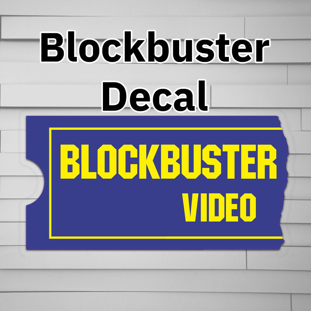 Blockbuster Video Decal (vinyl Sticker, Car laptop window tumbler water bottle)