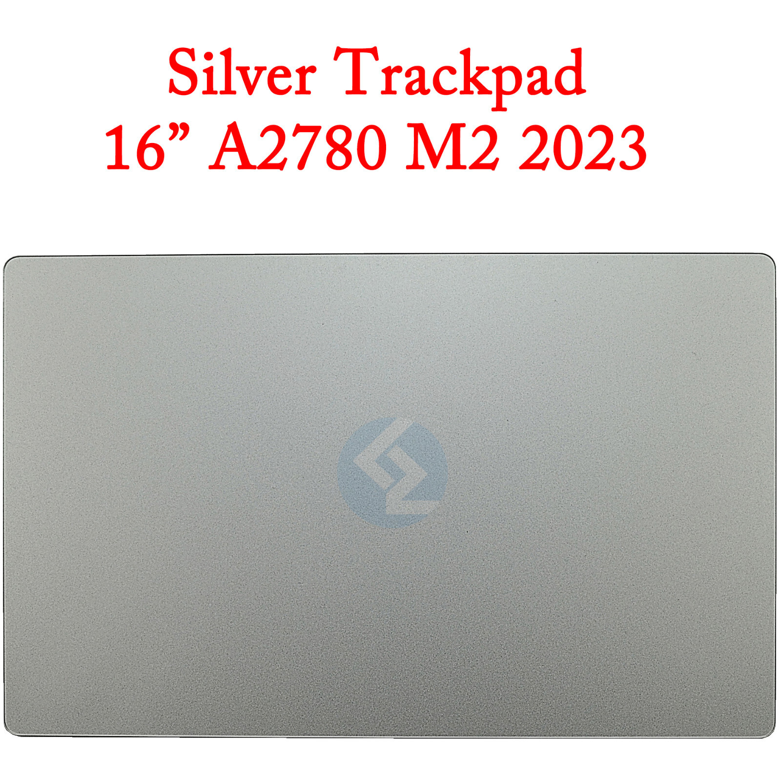 New Silver Trackpad Touchpad for Apple Macbook Pro 16" A2780 M2 PRO MAX 2023