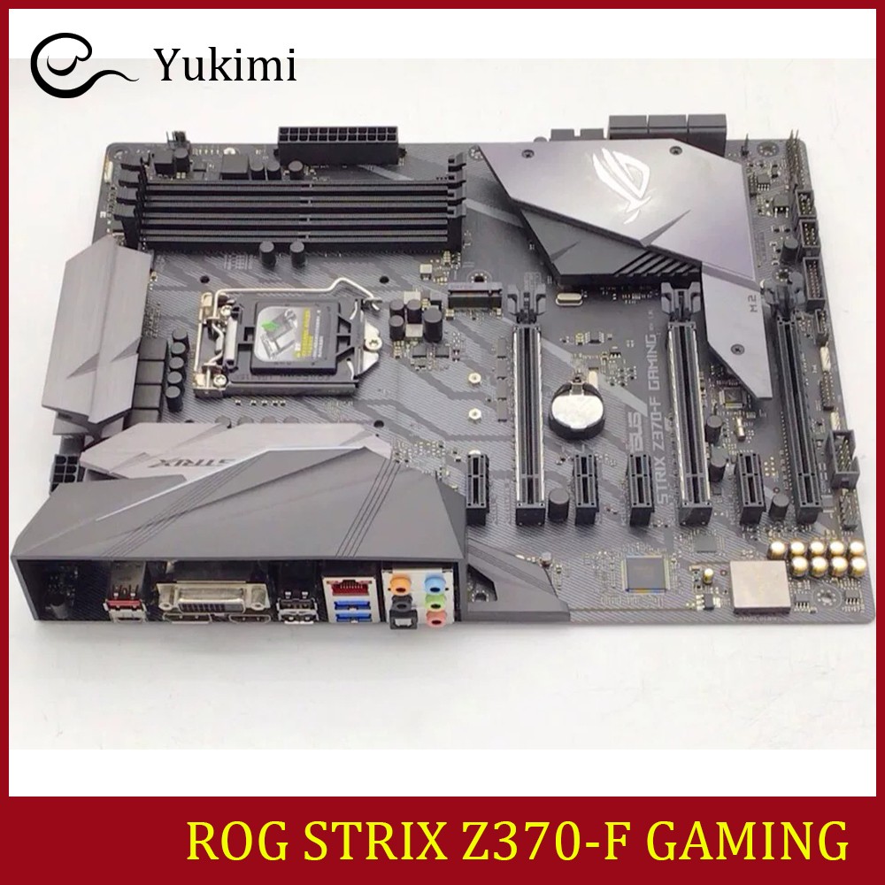 FOR ASUS ROG STRIX Z370-F GAMING DDR4*4 64GB LGA 1151 Ｍotherboard Test OK