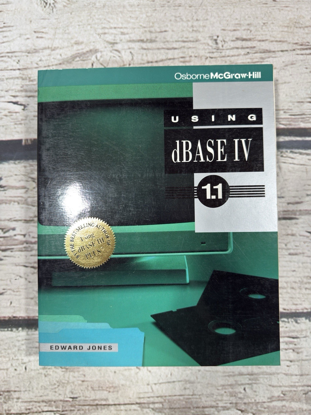 Using dBase IV 1.1 Edward Jones 1990 VTG Paperback Computer Book Manual Guide