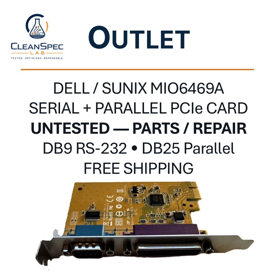 Dell Sunix MIO6469A PCIe Serial Parallel Port Card 0YCJ65 UNTESTED