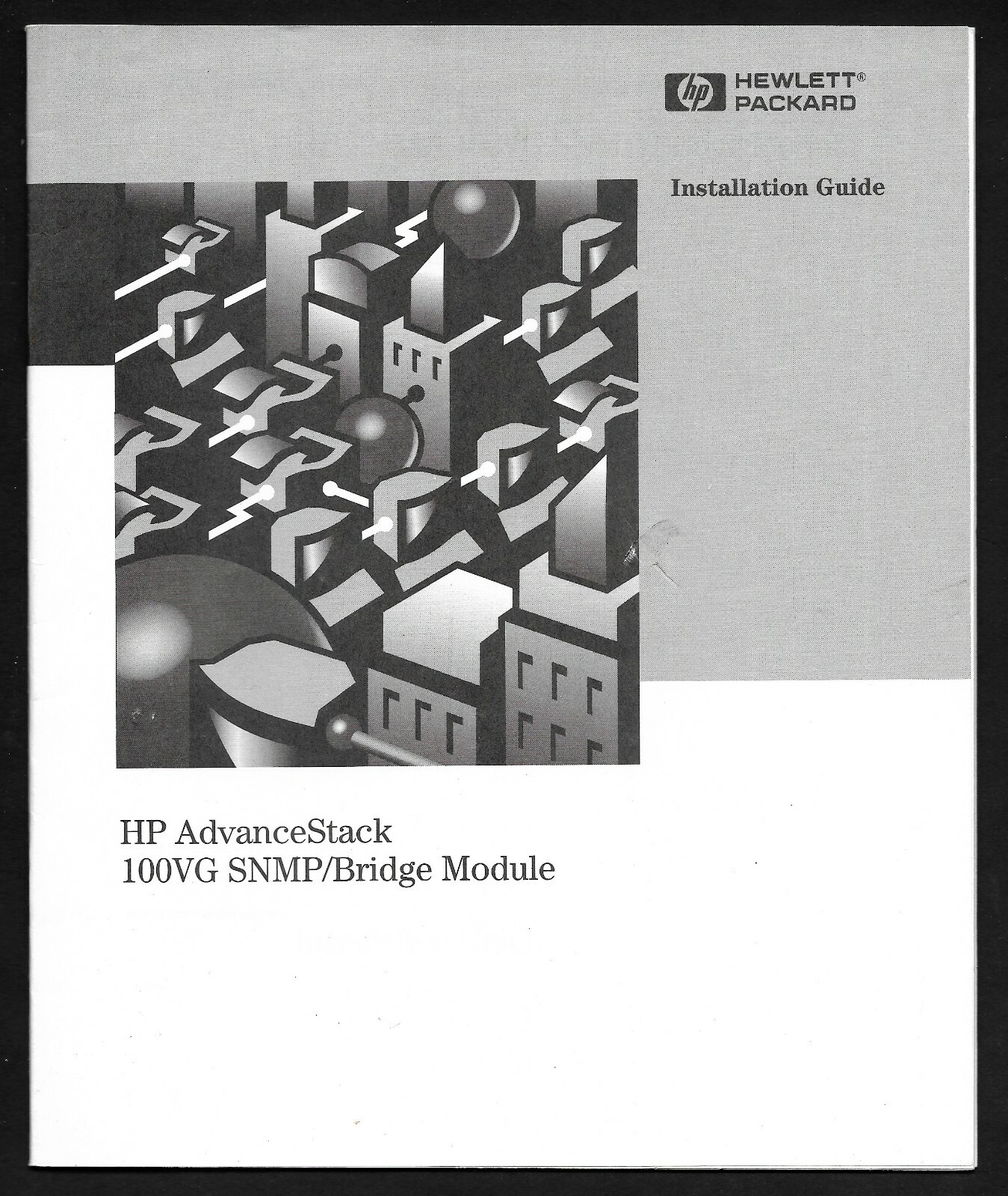 Installation Guide HP AdvanceStack 100VG SNMP/Bridge Module #J2414-90002