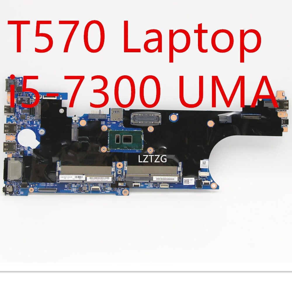 Motherboard For Lenovo ThinkPad T570 Mainboard CPU I5-7300U UMA 01ER389 02HL400