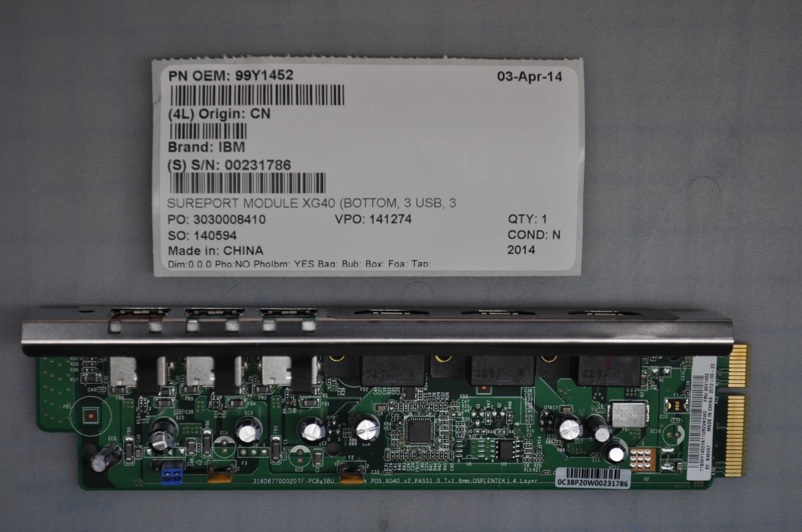 IBM SUREPORT MODULE XG40, BOTTOM, 3X USB, 3X RS-485 FOR 4900 USED 99Y1452