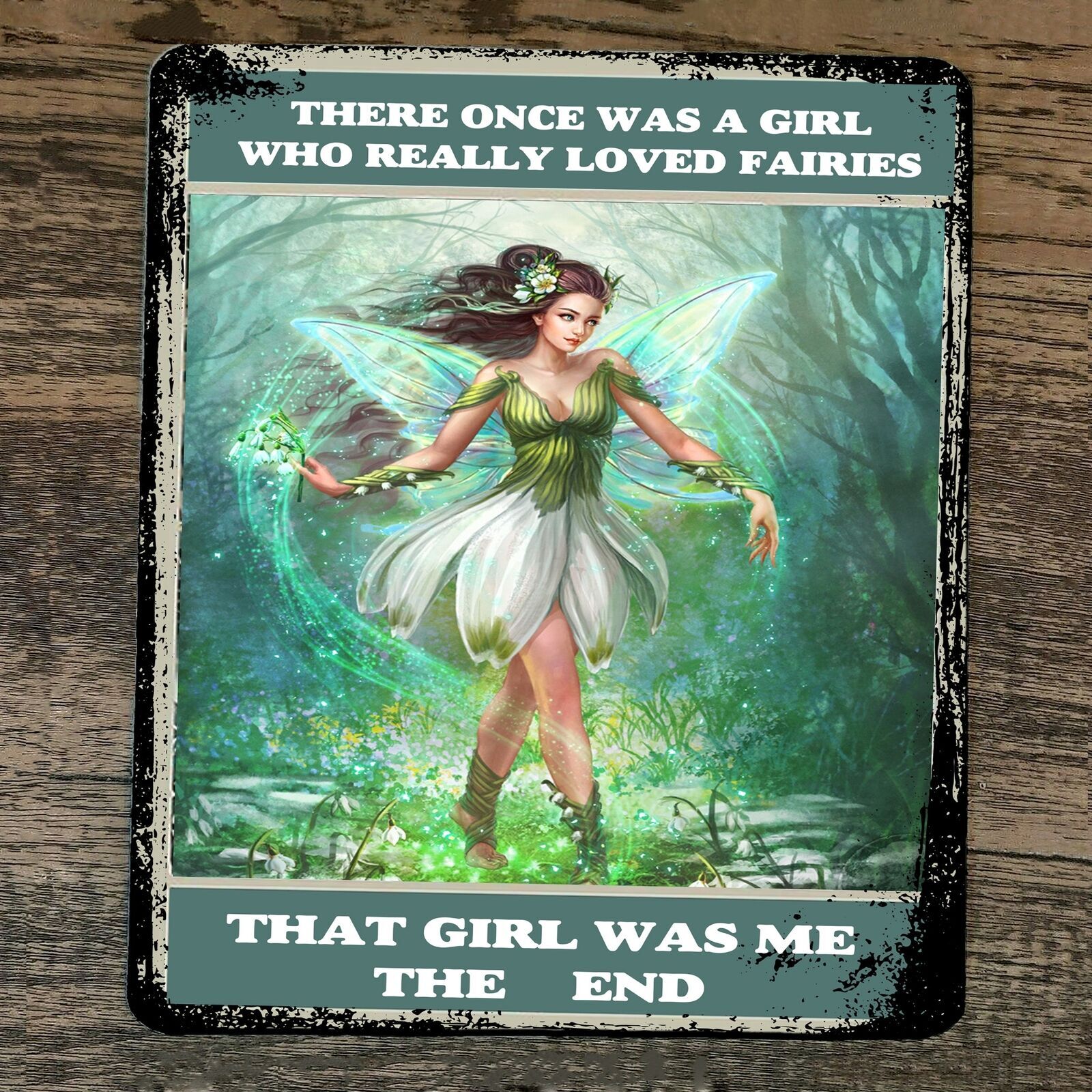 Mouse Pad Once Upon a Time There was a Girl who Really Loved Fairies
