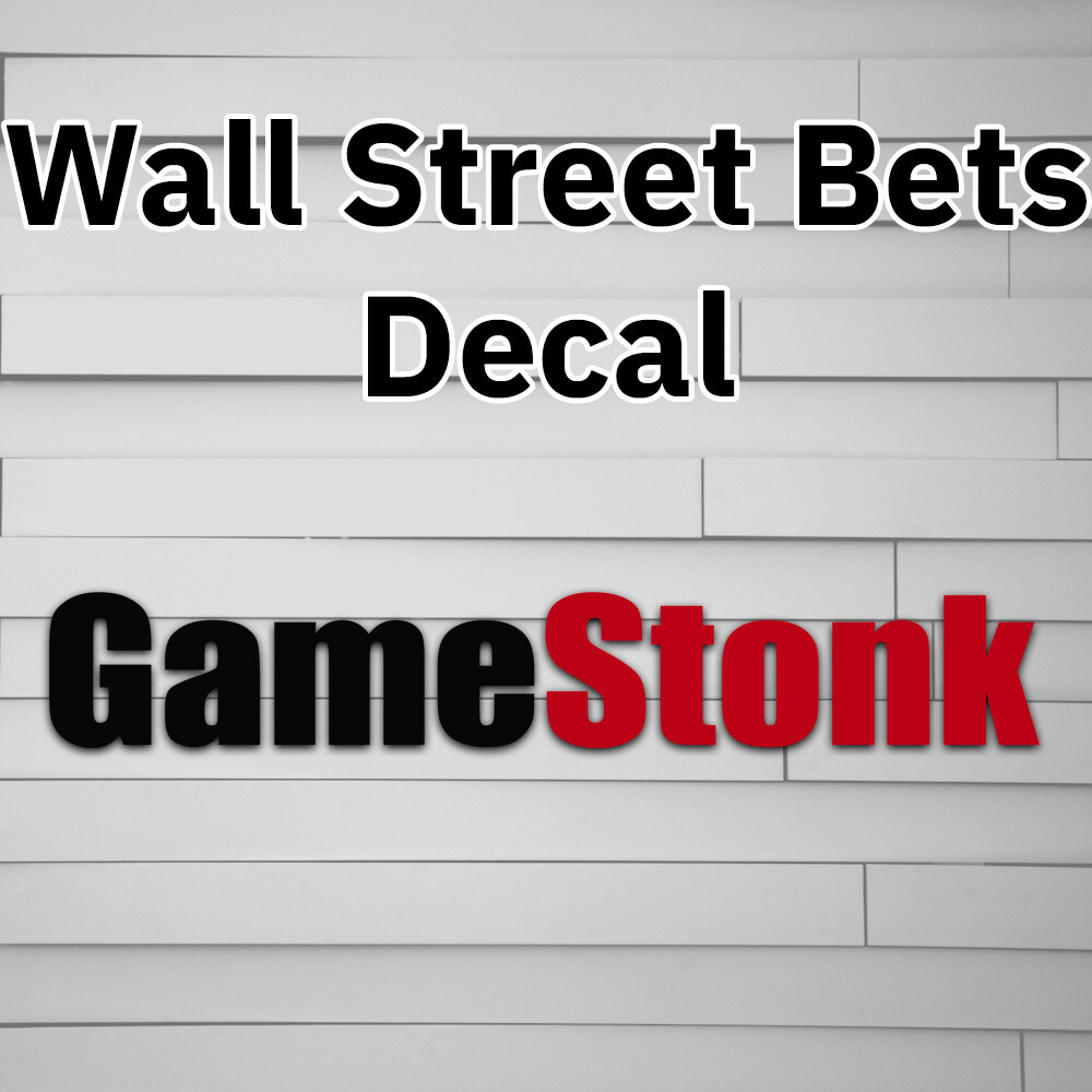 GameStonk Wall Street Bets Vinyl Decal Sticker wallstreetbets game stop gamestop