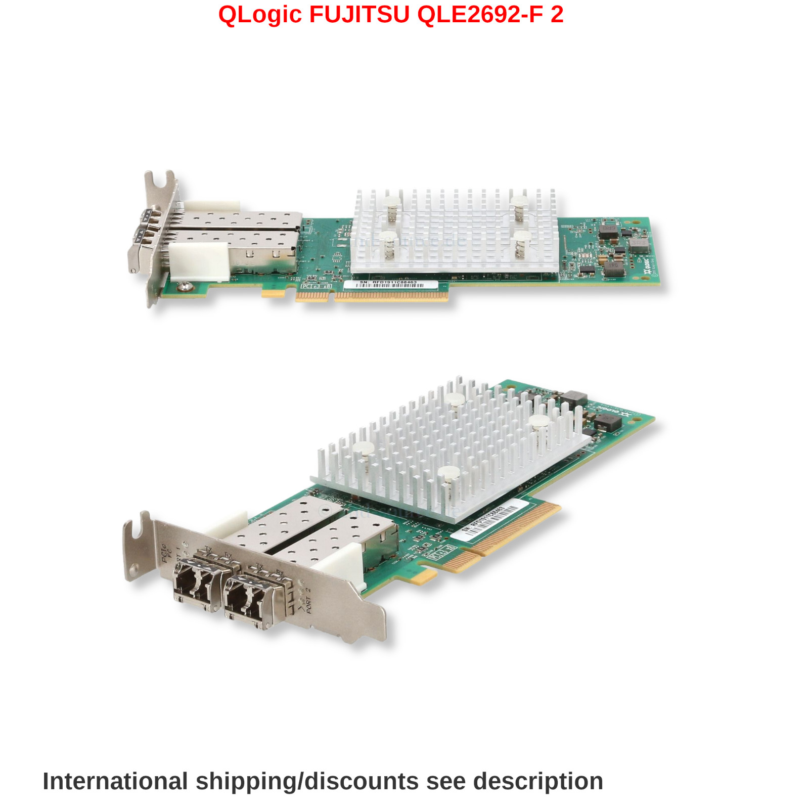 QLogic FUJITSU QLE2692-F 2-Port SFP+ 16Gbps LP PCIe-x8 SAN CARD BK3210407-35 E