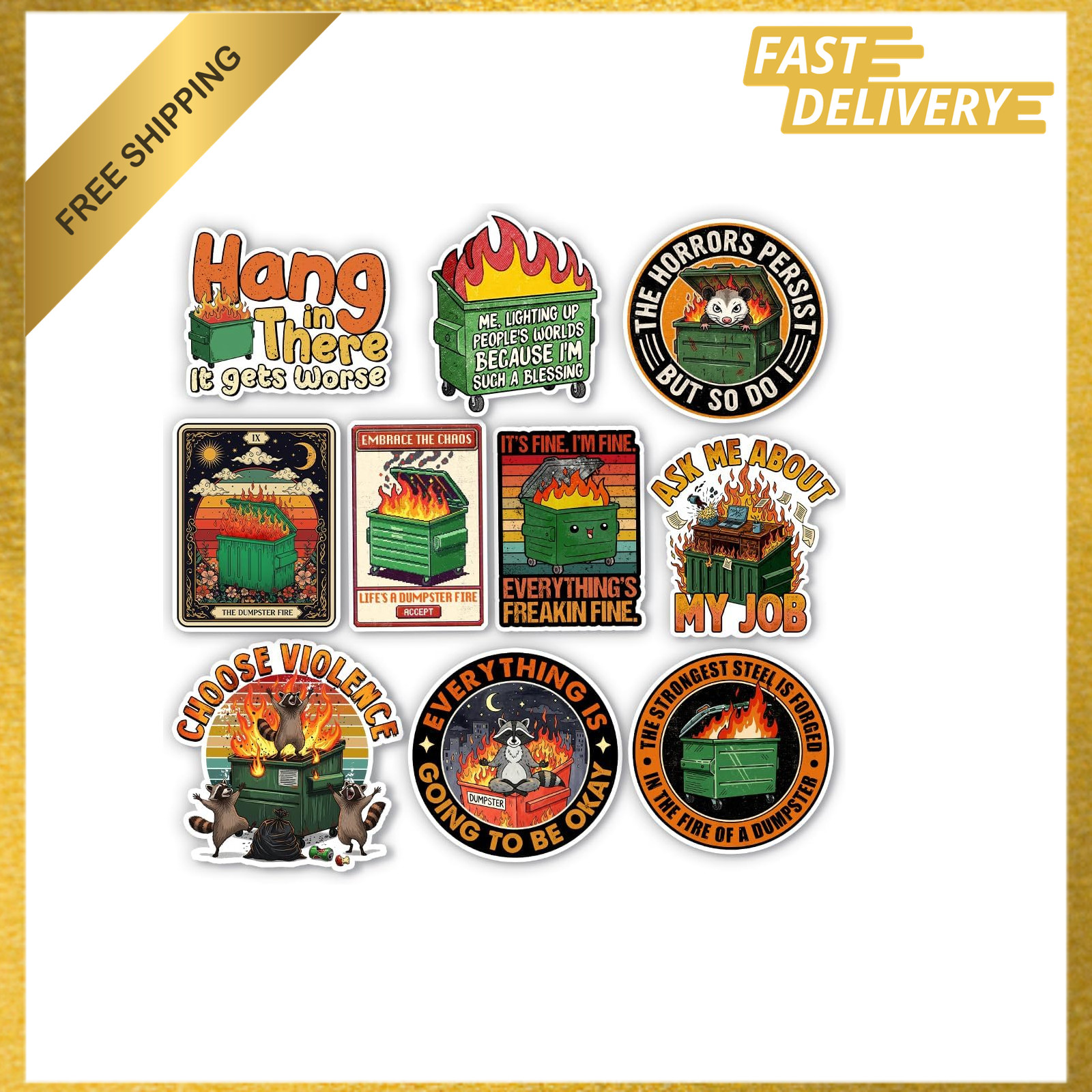 (10Pcs-3in) Dumpster Fire Sticker Pack, Funny Meme Raccoon Inspirational Decor