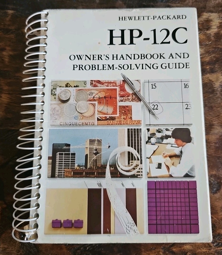 Hewlett Packard HP-12C Owner’s Handbook & Problem-Solving Guide 1986 Spiral
