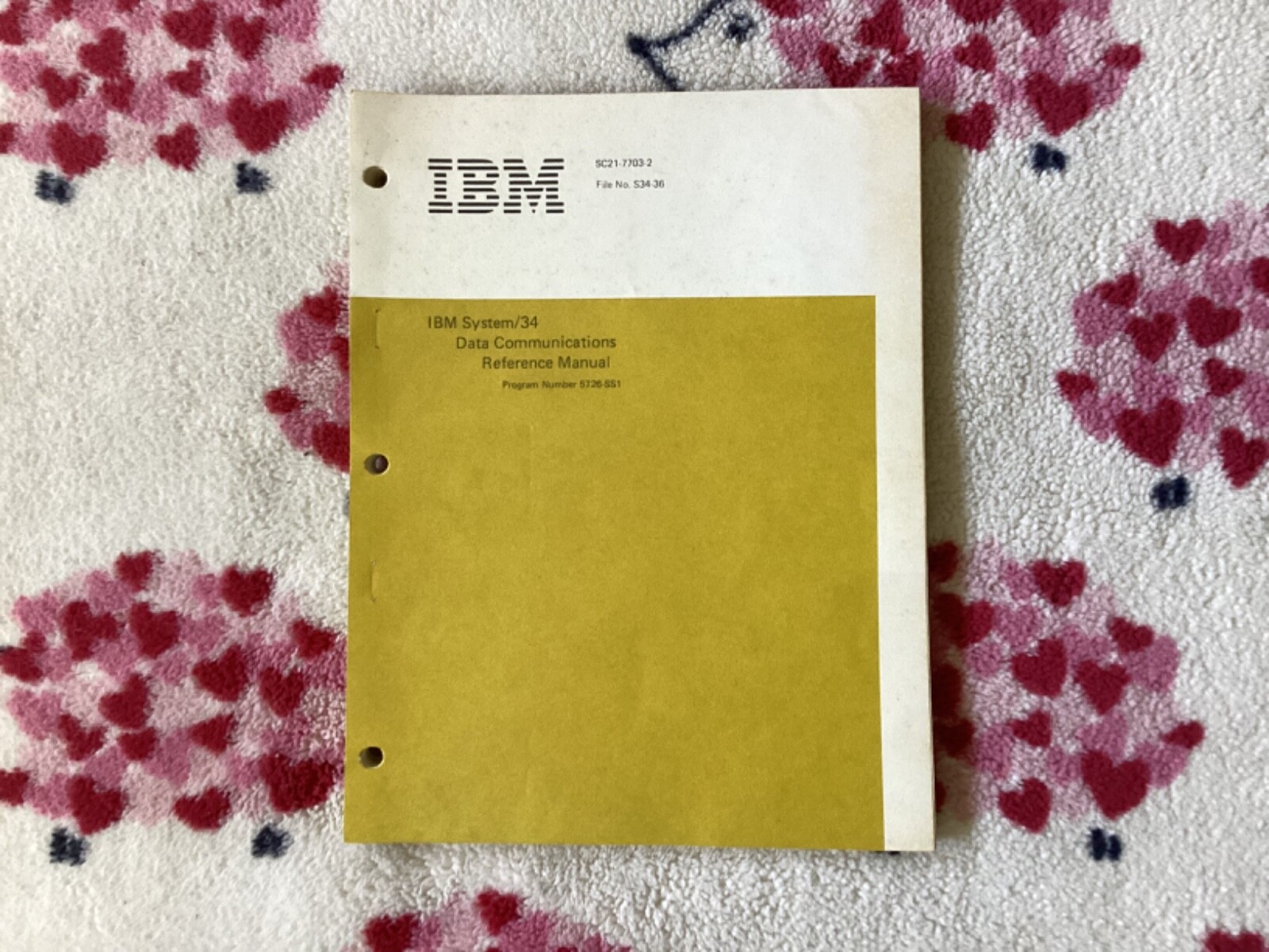IBM SYSTEM/34 DATA COMMUNICATIONS REFERENCE MANUAL PROGRAM NUMBER 5726-SS1