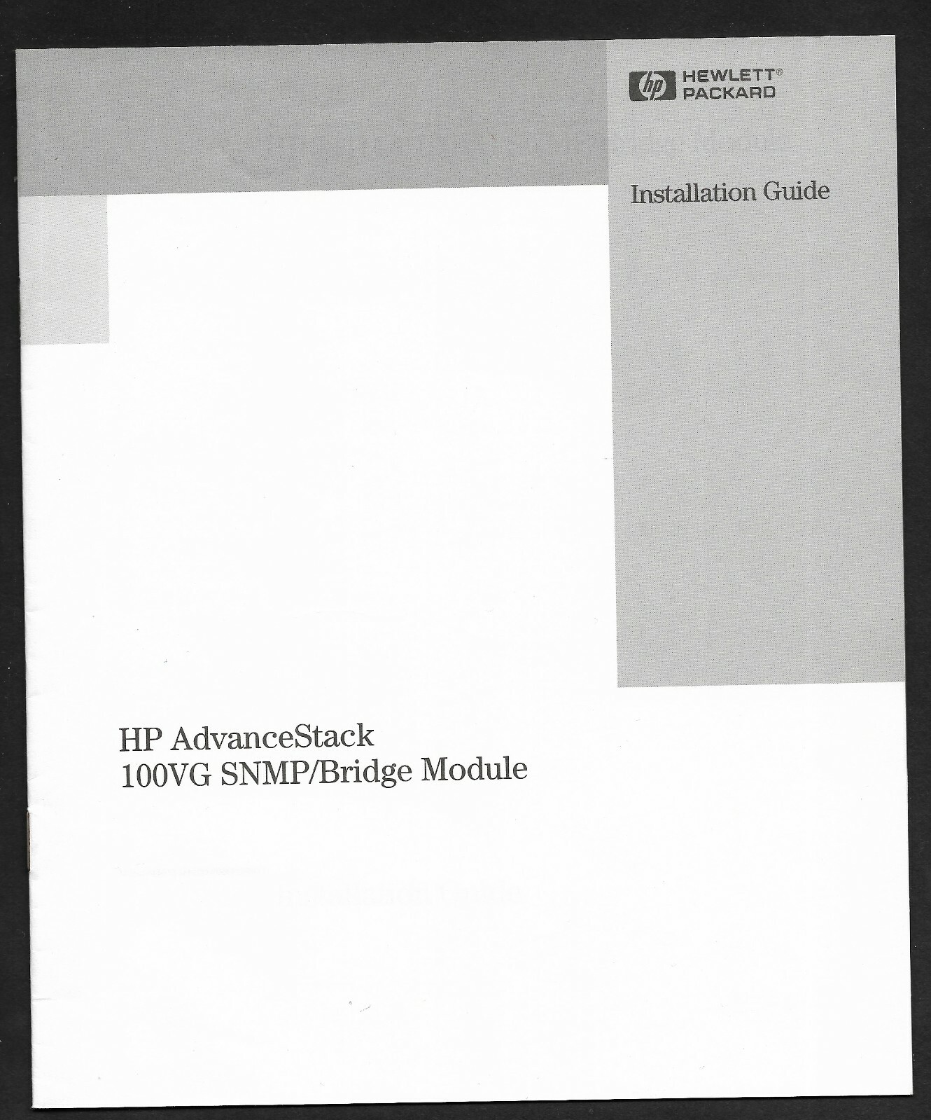 Installation Guide HP AdvanceStack 100VG SNMP/Bridge Module #J2414-90001