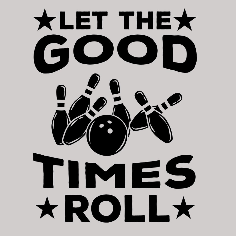 Funny Bowling Pun Let The Good Times Roll Decal Sarcastic Sticker Macbook Car