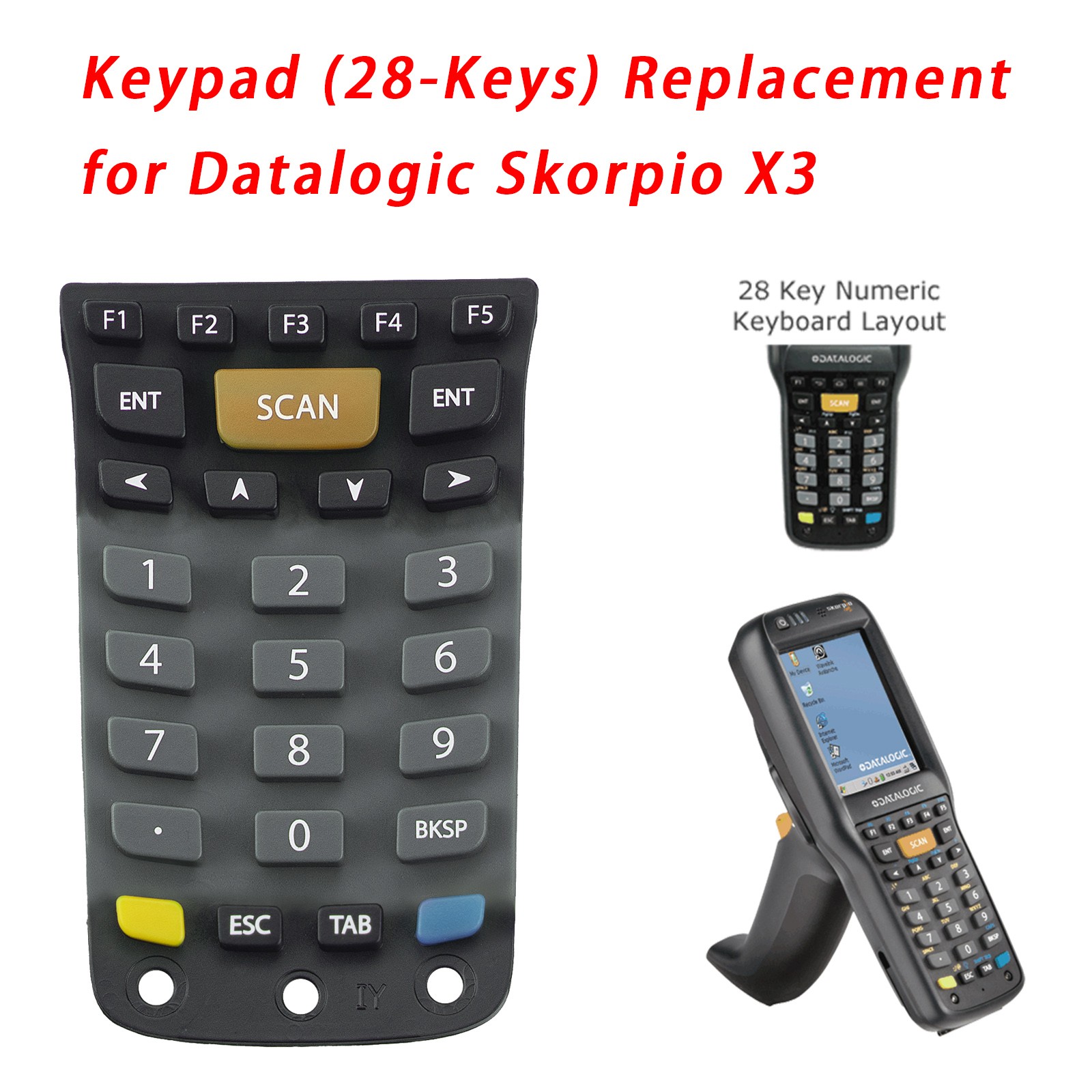 US For Datalogic Skorpio X3 Keypad (28-Keys) Replacement Brand New