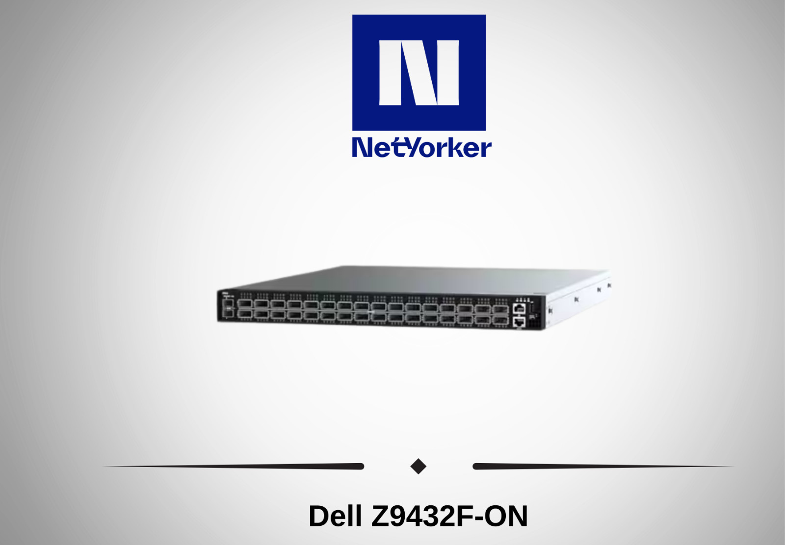 Dell Networking Z9432F-ON 32P 400GbE QSFP56-DD  Switch -Fast Shipping