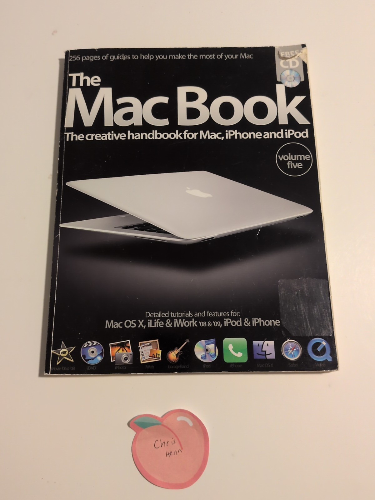 Mac Book Handbook The Creative Handbook for Mac iPhone iPod with CD Volume 5