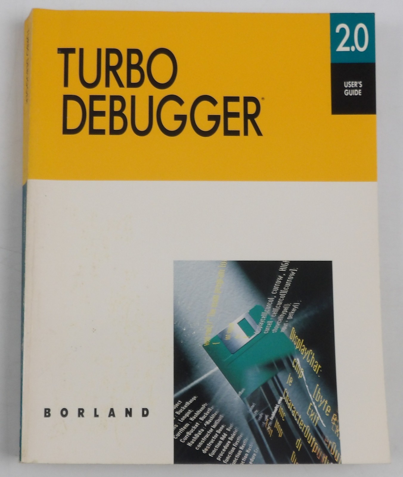 Turbo Debugger 2.0 User's Guide - Borland 1990