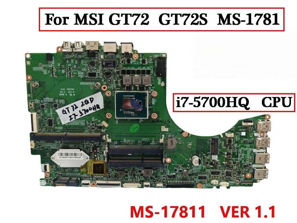 For MSI GT72 MS-17811 Laptop Mainboard i7-5700H VER 1.1 100% Tested Working