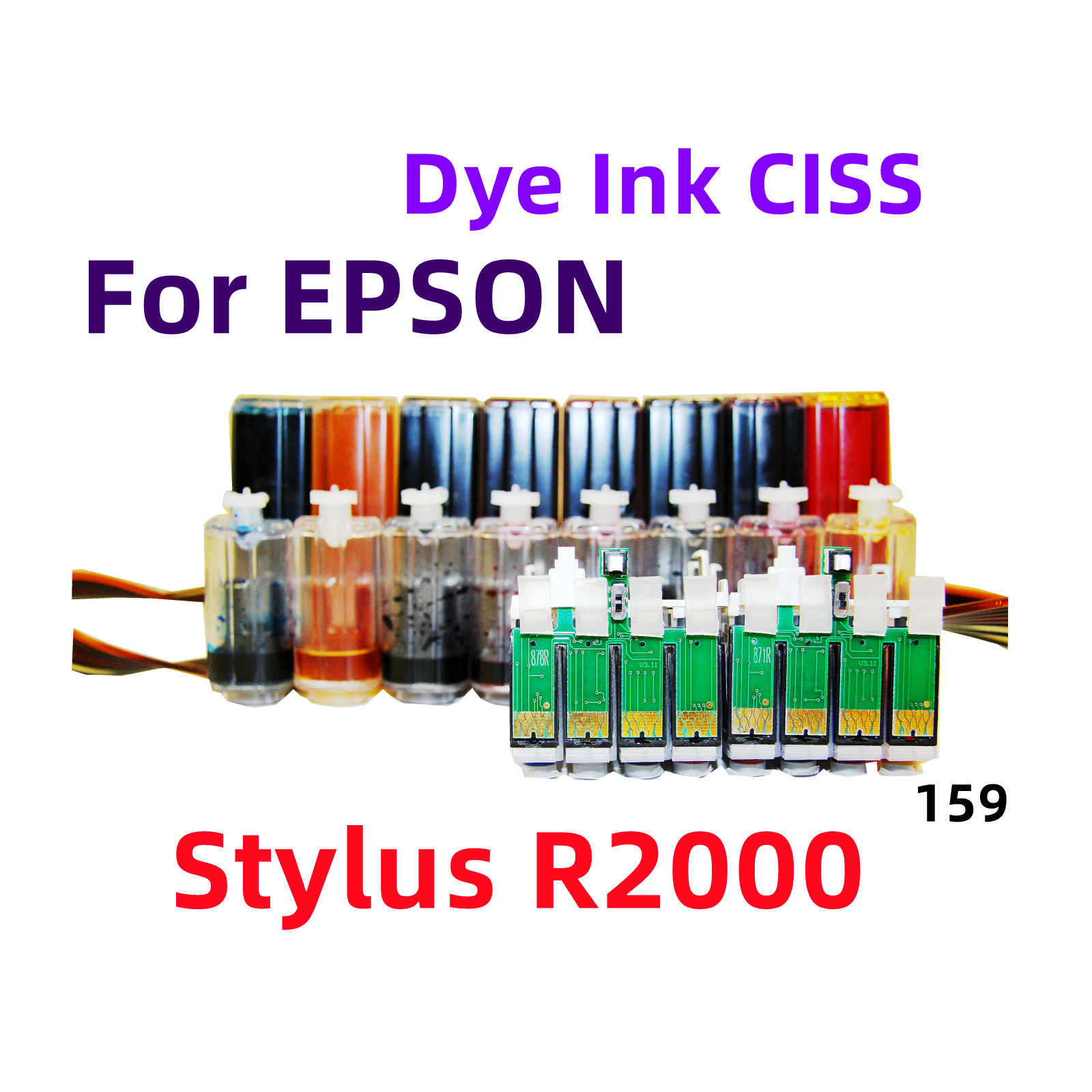Refillable Dye ink Cis ciss ink system Stylus R2000 Printer T159 159 ARC chip