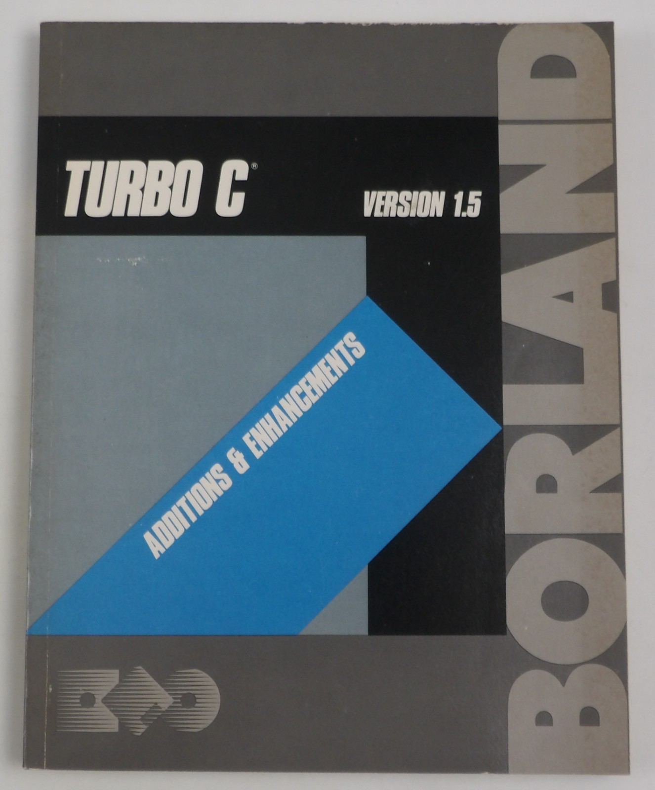 Turbo C Version 1.5  Addendum: Additions & Enhancements User Manual Borland 1987