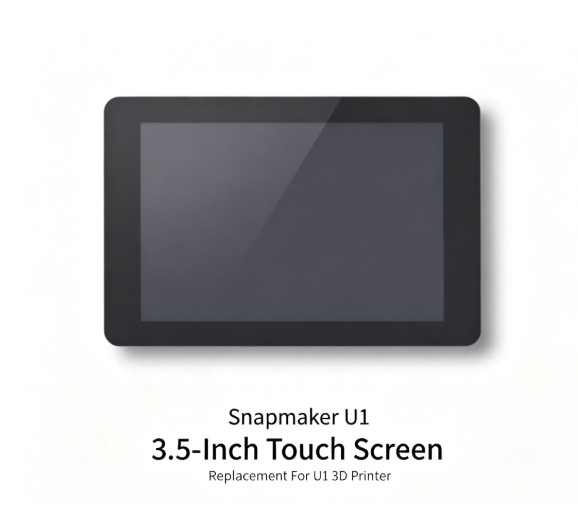 Snapmaker U1 3.5‑Inch Touch Screen Replacement For U1 3D Printer