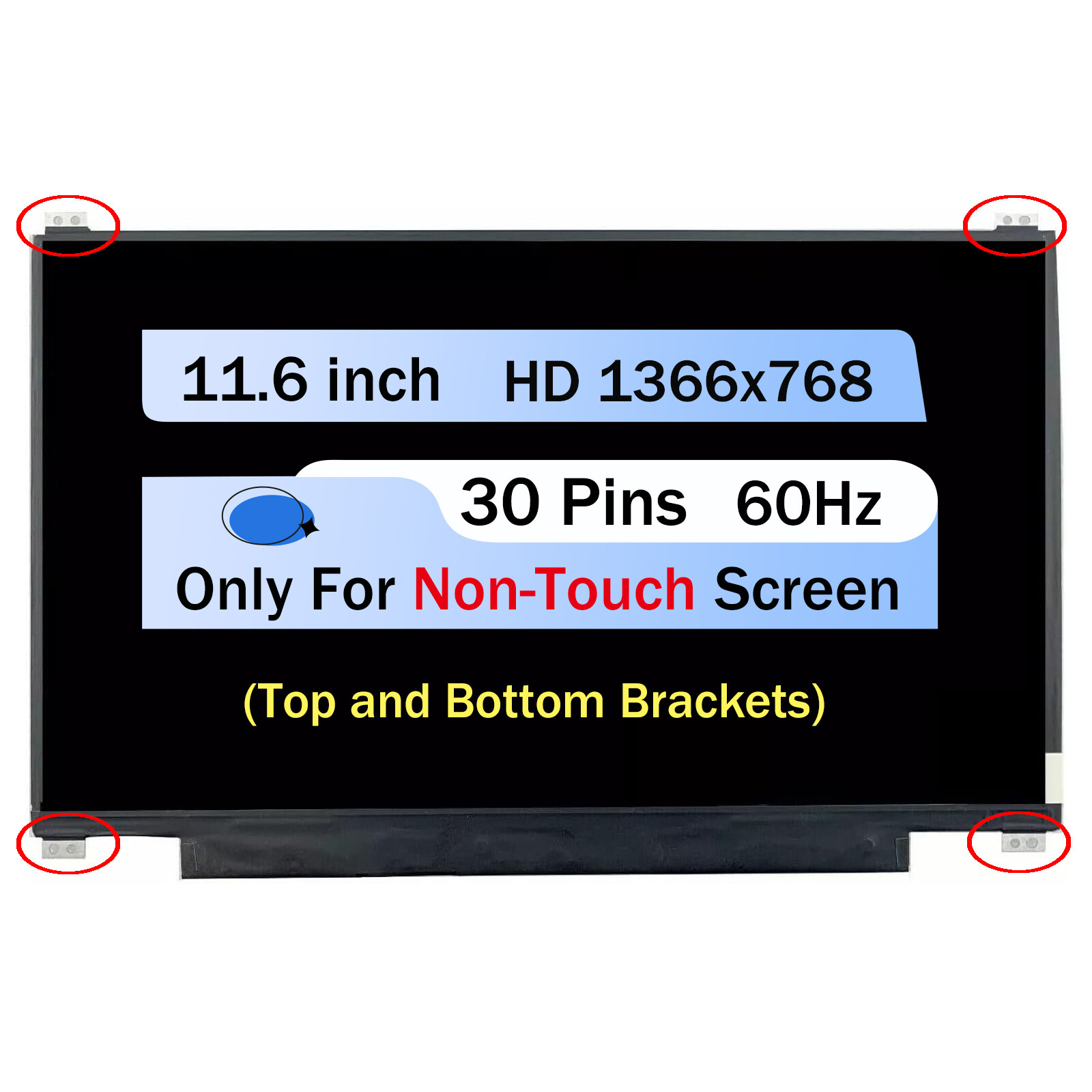 N116BGE-EB2 B116XTN02.2 LED LCD Screen Replacement 11.6" Top and Bottom Brackets
