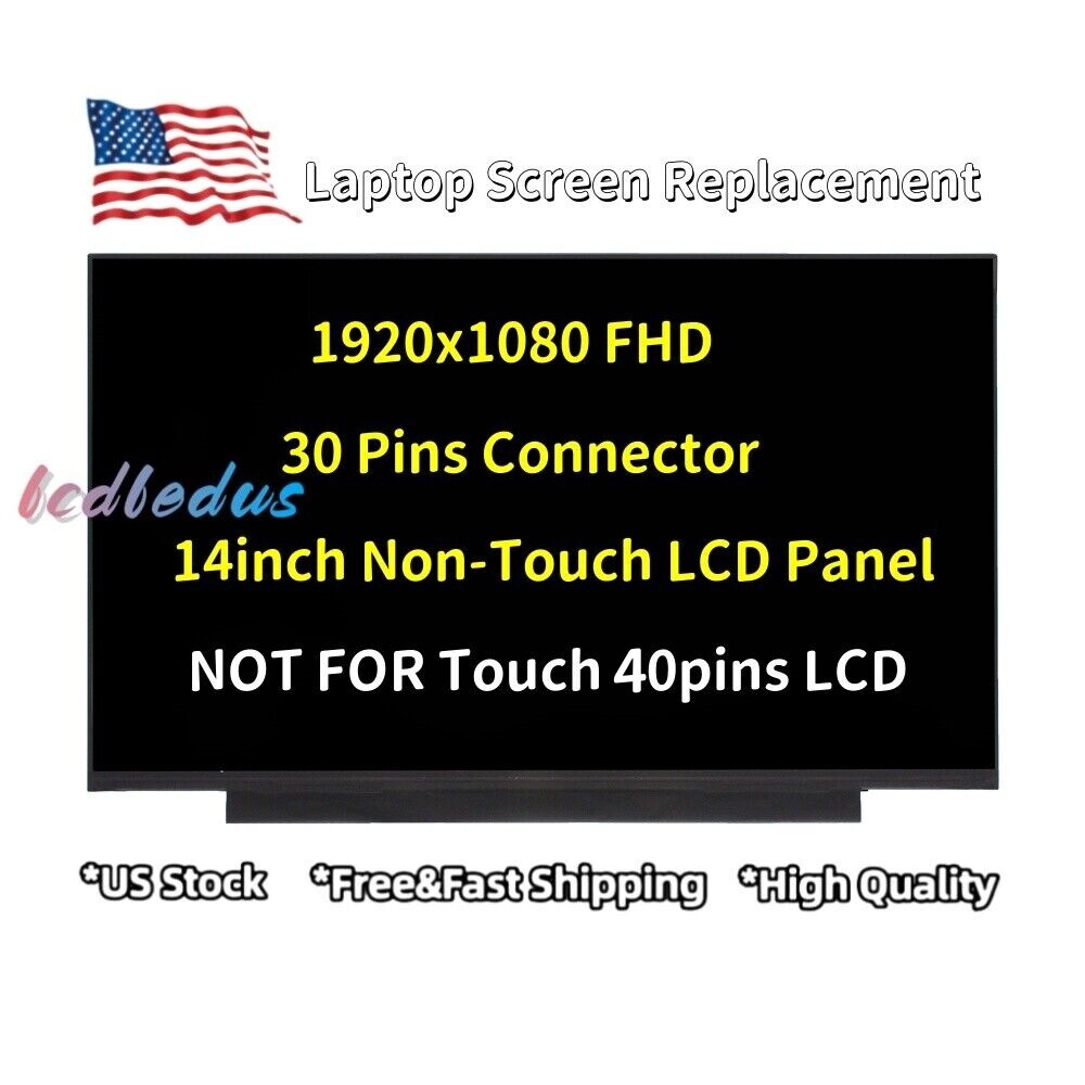 For LP140WFA(SP)(D3) LP140WFA-SPD3 14.0'' LCD Screen FHD 1920x1080 Replacement