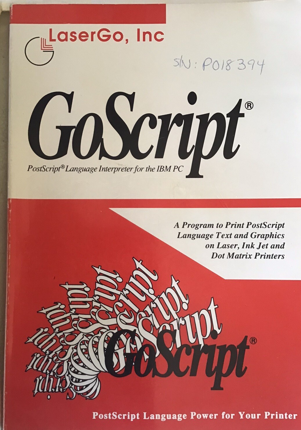 GoScript Post Script Language Interpreter for DOS, Version 3.0. RARE