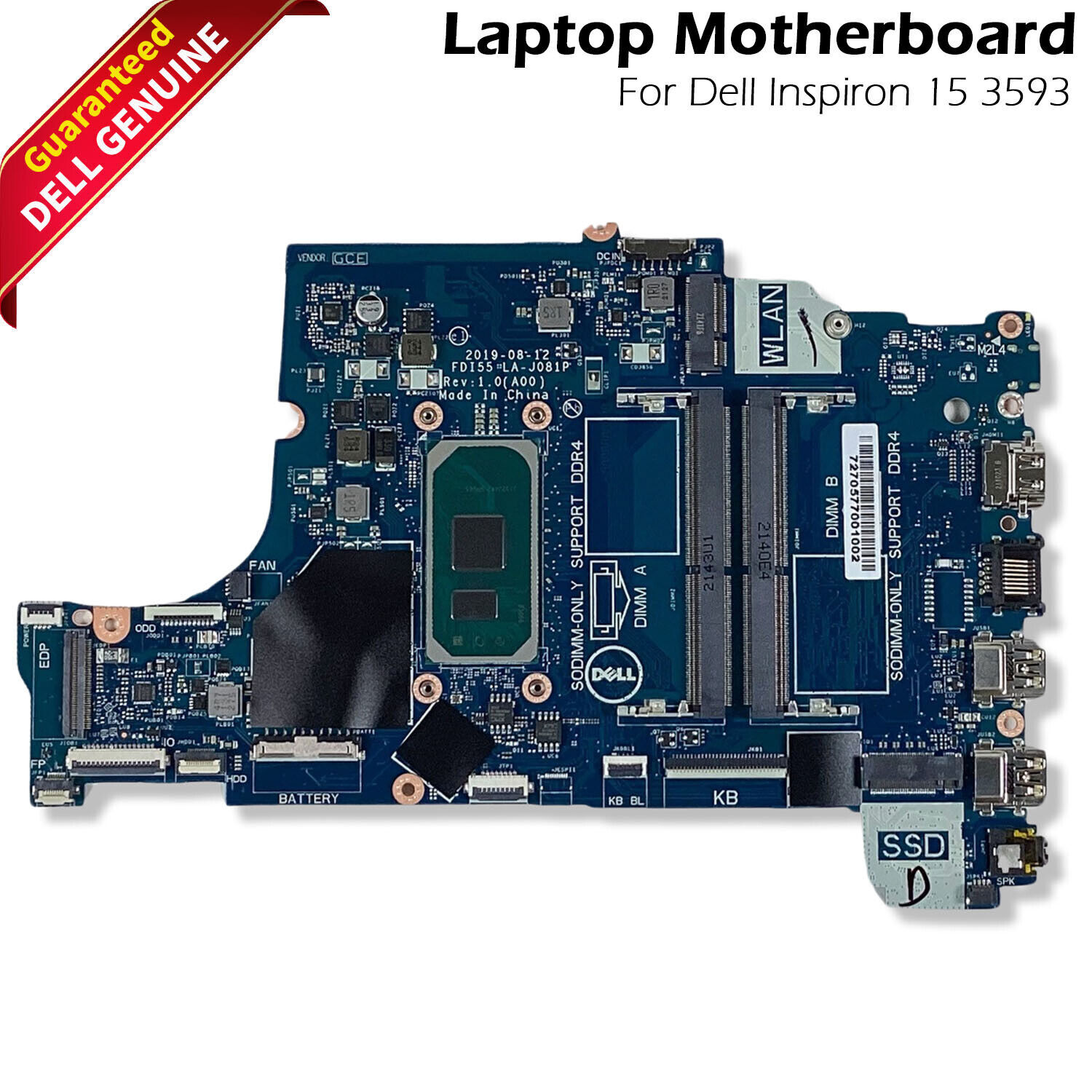 Dell Inspiron 3593 Motherboard Core i3 1.2GHz Dual Core Intel Graphics UMA 3DD3K