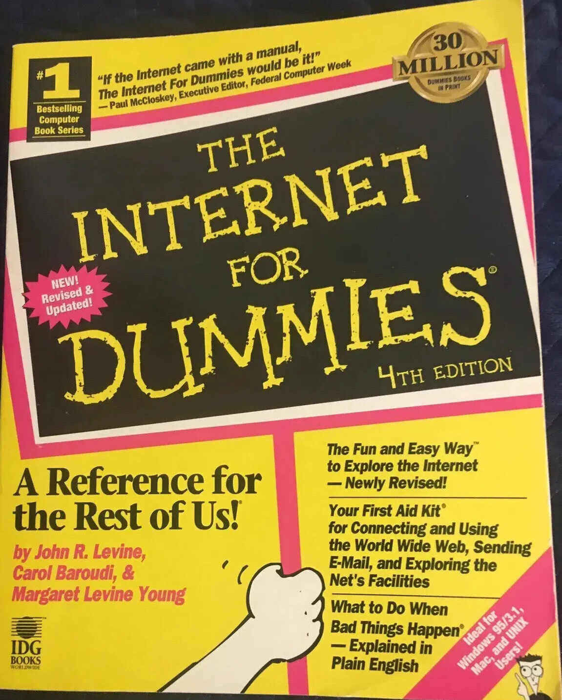 The Internet for Dummies 4th Edition~1997 IDG Books~ISBN 0764501062