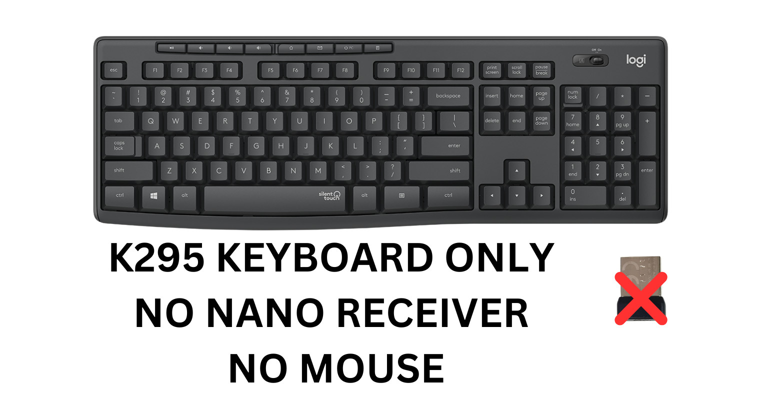 Logitech K295 Silent Graphite Wireless Keyboard Only | Grade A (No Receiver)