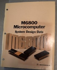 Original M6800 Microcomputer System Design Data  1976 - ships worldwide picture