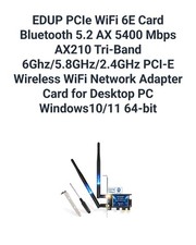 EDUP PCIe WiFi 6E Card Bluetooth 5.2 AX 5400 Mbps AX210 Tri-Band 6Ghz/5.8GHz/... picture