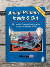 Amiga Printers Inside & Out Ralf Ockenfelds #15 Abacus 1990 Book Guide With Disk picture