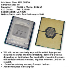 Intel Xeon Silver 4112 Skylake 4-Core 2.6GHz 8.25MB LGA3647 Socket 85W SR3GN CPU picture
