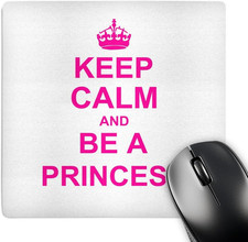 LLC 8 X 8 X 0.25 Inches Mouse Pad, Keep Calm and Be a Princess Hot Pink Fun Girl picture