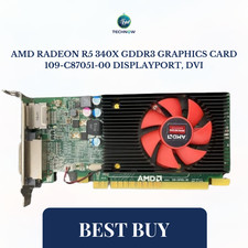 AMD Radeon R5 340X GDDR3 Graphics Card 109-C87051-00 DisplayPort, DVI picture