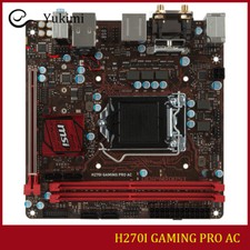 FOR MSI H270I GAMING PRO AC DDR4*2 32GB LGA1151 Mini-ITX Motherboard Test OK picture