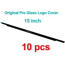 10PCS Original LCD Front Glass Trim Bezel Logo Cover For Macbook Pro 15