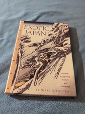 Exotic Japan A Guide To Japanese Culture And Language Nikki Yokosuka Used picture