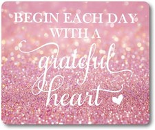 Begin Each Day with A Grateful Heart Quote Mouse Pad, Pink Glitter Desk Mat picture