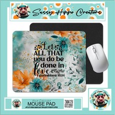 Mouse Pad 1 Corinthians 16:14 Let All That You Do Be Anti Slip Back Easy Clean picture