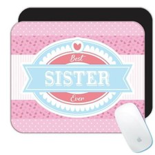 Gift Mousepad : Best SISTER Ever Cute Christmas Birthday Vintage Retro picture