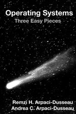 Operating Systems: Three Easy Pieces  picture