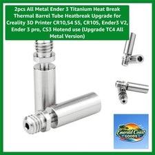 2pcs All Metal Ender 3 Titanium Heat Break Thermal Barrel Tube Heatbreak Upgr... picture