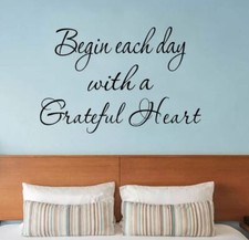 Begin Each Day Grateful Heart Wall Quote Laptop Car Bumper Vinyl Decal Sticker picture