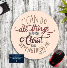 I CAN DO ALL THINGS THROUGH CHRIST RELIGIOUS INSPIRATIONAL DESK MAT MOUSE PAD picture
