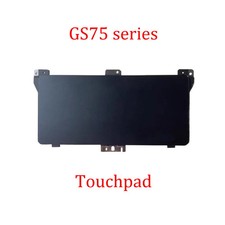 Black Laptop Touchpad Without touch For MSI GS75 Stealth 8SE 8SF 8SG 9SD MS-17G1 picture